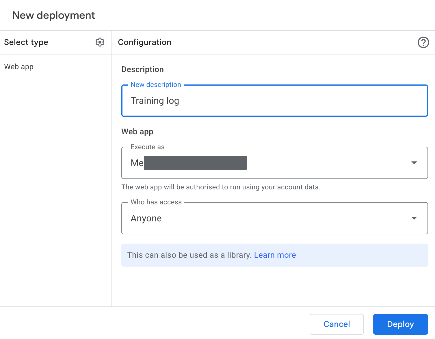 The New deployment dialog: Description reading Training log, Execute as Me, Who has access Anyone